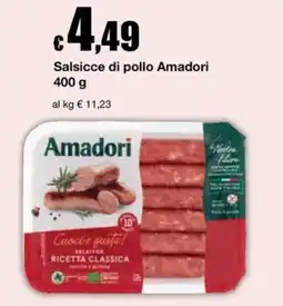 Sì con te Superstore Salsicce di pollo Amadori offerta