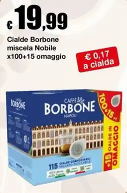 Sì con te Superstore Cialde Borbone miscela Nobile offerta