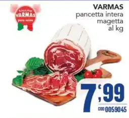 Gruppo di Palo Varmas pancetta intera magetta offerta