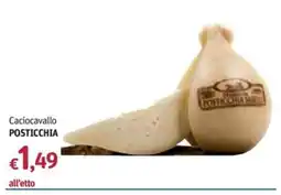 Futura Supermercati Caciocavallo Posticchia offerta