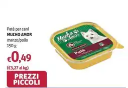 Futura Supermercati Patè per cani Mucho Amor offerta