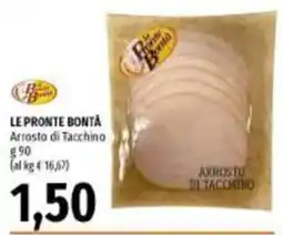 Emi Supermercati Le Pronte Bontà Arrosto di Tacchino offerta