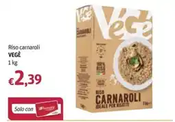 Futura Supermercati Riso carnaroli VEGÈ offerta