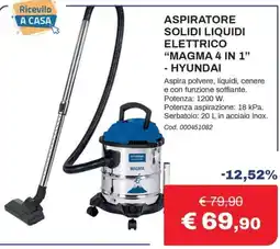 Eurobrico Aspiratore solidi liquidi elettrico "Magma 4 in 1" - Hyundai offerta