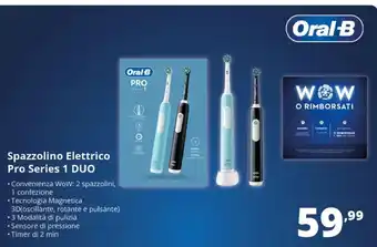 Spazzolino Elettrico Oral-B Pro Series 1 DUO