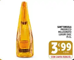 Deco Market Prosecco Millesimato Luxury Doc Sant'Orsola offerta