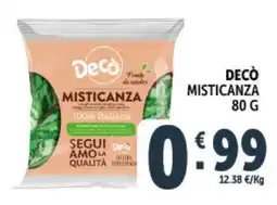 Deco Market Decò Prodotto di contorno Misticanza offerta