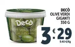 Deco Market Decò olive verdi giganti offerta