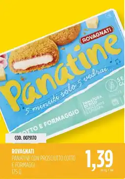 Carico Cash & Carry Rovagnati Panatine con prosciutto cotto e formaggi offerta