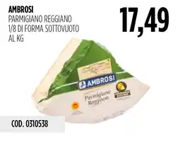 Carico Cash & Carry Ambrosi Parmigiano Reggiano offerta