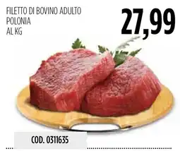 Carico Cash & Carry Filetto di bovino adulto Polonia offerta