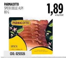 Carico Cash & Carry Parmacotto speck delle alpi offerta
