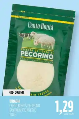 Carico Cash & Carry Biraghi Cento Bontà Pecorino Grattugiato Fresco offerta