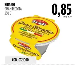 Carico Cash & Carry Biraghi Gran Ricotta offerta
