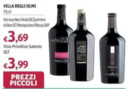 Futura Supermercati Villa degli Olmi Vino rosso Nero d'Avola DOC/Syrah terre siciliane IGT/Montepulciano d'Abruzzo DOP offerta