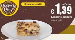 Sì con te Superstore Lasagne bianche offerta