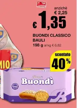 Sì con te Superstore Buondi Classico Bauli offerta