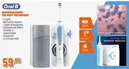Expert Oral-B Idropulsore Oxyjet md203ref offerta