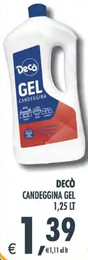 Deco Iperstore Decò candeggina gel offerta