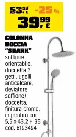 OBI Colonna doccia "Shark" offerta