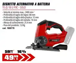 OBI Seghetto alternativo a batteria TE-JS 18 LI PXC - Solo offerta