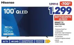 FreeShop Hisense SMART TV 100E7S PRO offerta