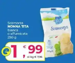 Alter Discount Scamorza nonna tita bianca o affumicata offerta