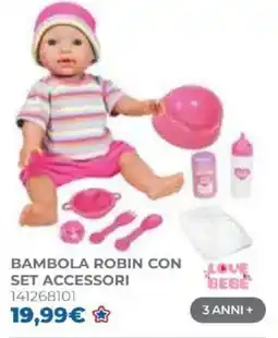 Toys Center Bambola Robin con set accessori offerta