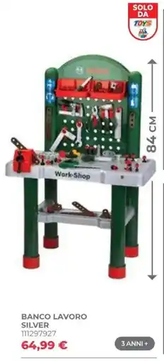 Toys Center Banco Lavoro Silver offerta