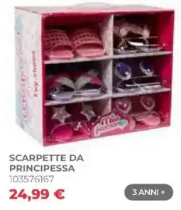 Toys Center Scarpette da principessa offerta