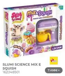 Toys Center Slumi Science Mix e Squish offerta