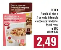Famila Market SELEX fiocchi di riso e frumento integrale con cioccolato fondente, frutti rossi offerta
