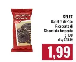 Famila Market SELEX Gallette di Riso Ricoperte di Cioccolato Fondente offerta