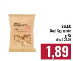 Famila Market SELEX Noci Sgusciate offerta