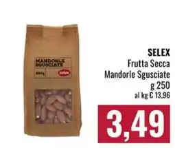 Famila Market SELEX Mandorle Sgusciate offerta