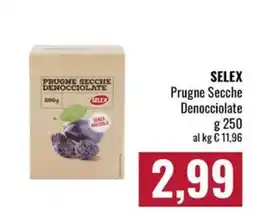 Famila Market Prugne Secche Denocciolate Selex offerta