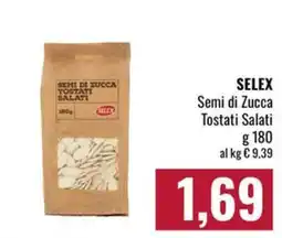 Famila Market Semi di Zucca Tostati Salati SELEX offerta