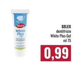 Famila Market Selex dentifricio White Plus Gel offerta