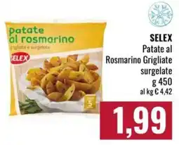 Famila Market SELEX Patate al Rosmarino Grigliate offerta