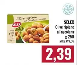 Famila Market SELEX Olive ripiene all'ascolana offerta