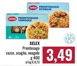 Famila Market Selex Prontosugo cozze, scoglio, vongole offerta