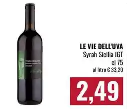 Famila Market Le Vie dell'Uva Syrah Sicilia IGT offerta