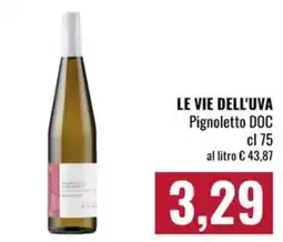 Famila Market Le Vie dell'Uva Pignoletto DOC offerta