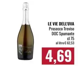 Famila Market Le vie dell'uva Prosecco Treviso DOC Spumante offerta