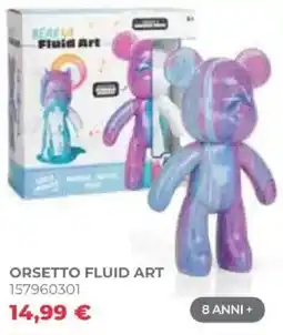 Toys Center Orsetto Fluid Art offerta