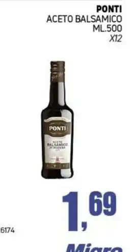 Migro Aceto balsamico di Modena Ponti offerta
