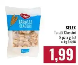Famila Market Selex Taralli Classici offerta