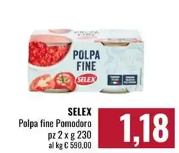 Famila Market Polpa fine Pomodoro SELEX offerta