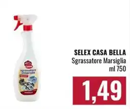Famila Market Selex Casa Bella Sgrassatore Marsiglia offerta