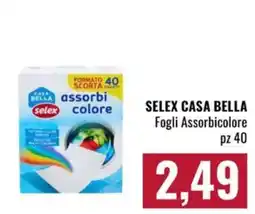 Famila Market Selex Casa Bella Fogli Assorbicolore offerta